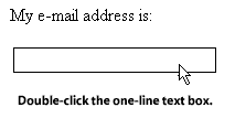 Double-click the one-line text box